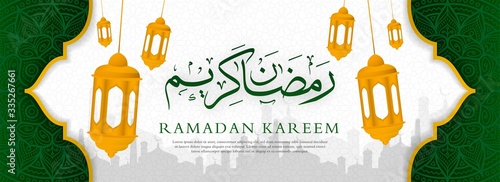 ramadan kareem islamic banner design with calligraphy and arabic lantern