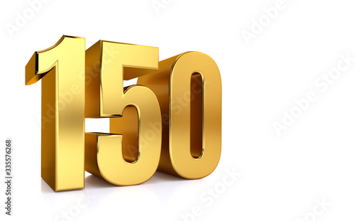 one hundred fifty, 3d illustration golden number 150 on white background and copy space on right hand side for text 