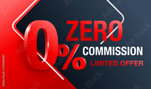0 zero commission special offer banner template with 3D red zero digit and on modern background - vector promo limited offers flyer