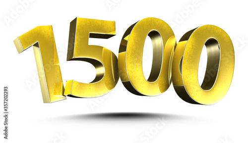 3D illustration Numbers 1500 Gold isolated on a white background.(with Clipping Path)