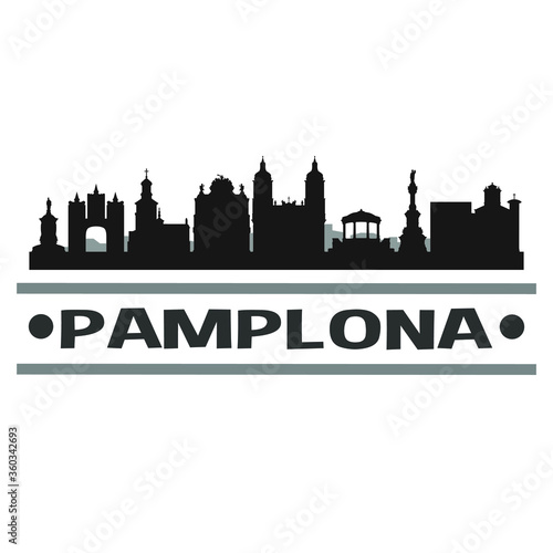 Pamplona Spain City Travel. City Skyline. Silhouette City. Design Vector. Famous Monuments.