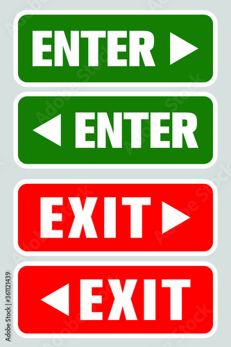 enter and exit signs