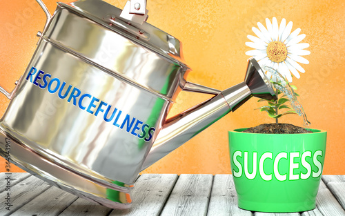 Resourcefulness helps achieve success - pictured as word Resourcefulness on a watering can to show that it makes success to grow and it is essential for profit in life, 3d illustration