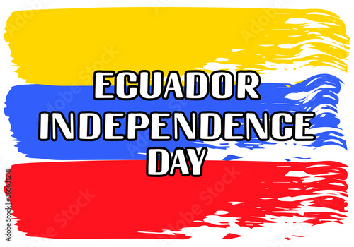 Ecuador Independence Day calligraphy hand on red, blue, yellow brush strokes flag. Vector template for typography poster, banner, greeting card, flyer, etc
