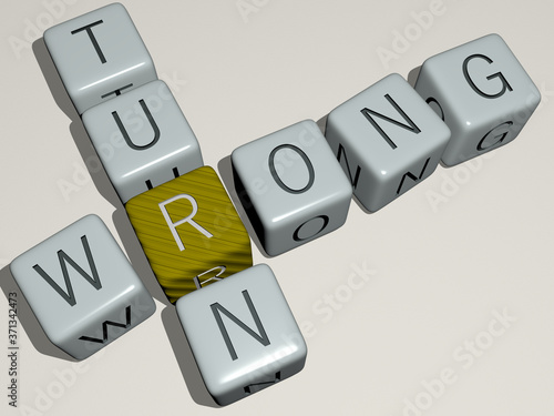 wrong turn crossword by cubic dice letters - 3D illustration for background and concept