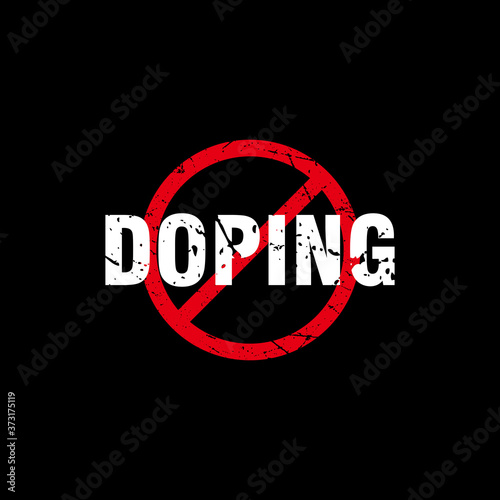 stop doping illustration with red grunge forbidden sign, stop dopingcampaign template vector