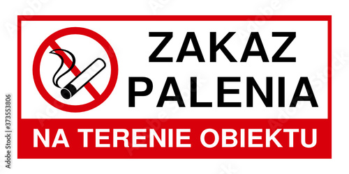 znak zakaz palenia na terenie obiektu