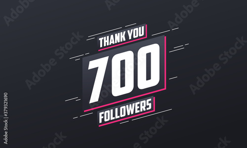 Thank you 700 followers, Greeting card template for social networks.