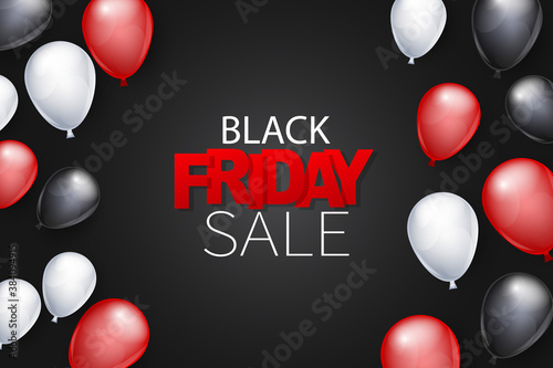 Black Friday Sale banner design template. Big sale advertising promo concept with balloons and typography text. Vector illustration.