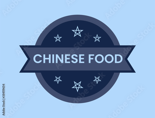 Chinese Food Badge vector illustration, Chinese Food Stamp