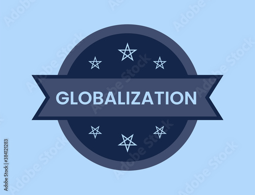 Globalization Badge vector illustration, Globalization Stamp