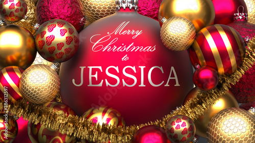 Christmas card for Jessica to send warmth and love to a family member with shiny, golden Christmas ornament balls and Merry Christmas wishes for Jessica, 3d illustration