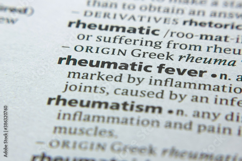 Word or phrase Rheumatic Fever in a dictionary.