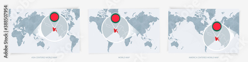 Three versions of the World Map with the enlarged map of Bangladesh with flag.