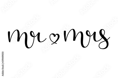 Mr and mrs hand drawn lettering ink in black with a heart shape . isolated on white background. Script calligraphy vector illustration.
