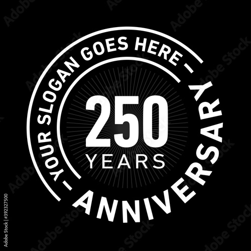 250 years anniversary logo template. Vector and illustration. 