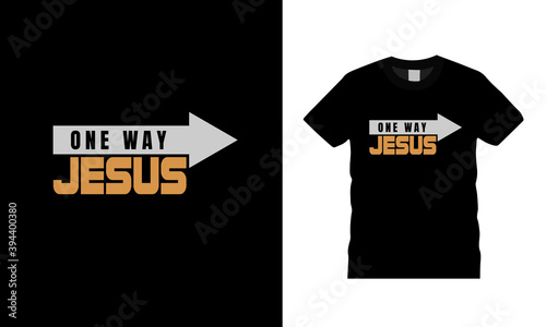 One Way Jesus T shirt Design, christmas t shirt, apparel, vector, eps 10