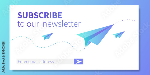 Subscribe to our newsletter web banner template. Paper planes like metaphor of mail. Concept of email marketing, correspondence service delivery registration banner. Vector illustration