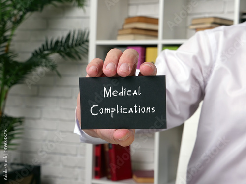  Juridical concept about Medical Complications with inscription on the piece of paper.