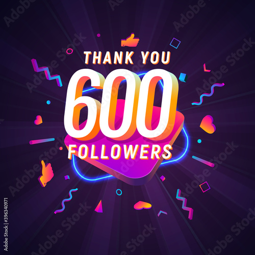 600 followers celebration in social media vector web banner on dark background. Six hundred follows 3d Isolated design elements