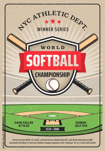 Softball championship grunge vector flyer, sport game tournament. Crossed baseball bats, ball and shield on softball field. Nyc athletic dept game winner series, college league invitation retro poster