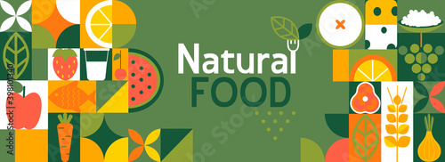 Natural food banner in flat style. Fruits and vegetables in simple geometric shapes.Great for flyer, web poster, natural products presentation templates, cover design. Vector illustration.