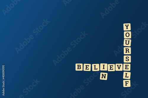 Believe in yourself #5