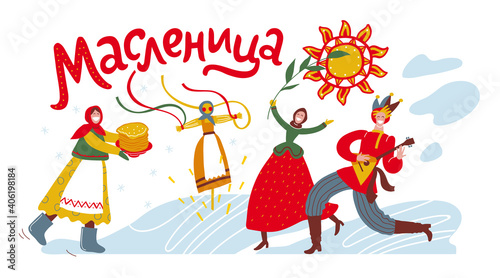 Maslenitsa - Shrovetide. Set of Russian characters with pancakes and balalaika on the theme of Great Russian holiday. Inscription Maslenitsa. Trendy vector illustration for banner or greeting card.