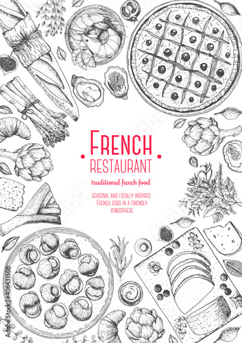 French cuisine top view frame. A set of classic French dishes with escargot, foie gras, bakery, pissaladier, shrimps. Food menu design template. Hand drawn sketch vector illustration.