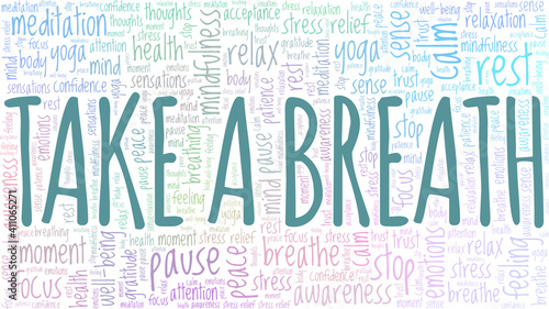 Take a breath vector illustration word cloud isolated on a white background.