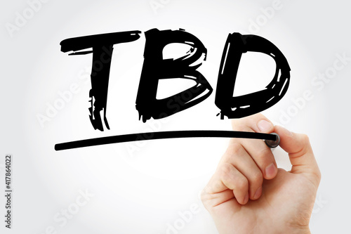 TBD - To Be Defined acronym with marker, business concept background