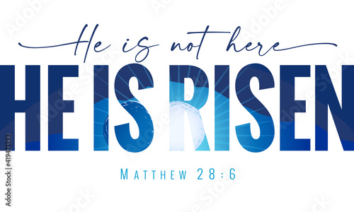 He is not here He is Risen - elegant lettering quote with Calvary and caves on the background. Easter Sunday, Holy Week postcard with sunrise and text Matthew 28:6. Vector illustration