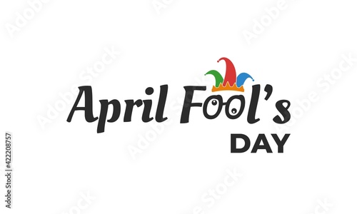 April fool text lettering with clown illustration isolated on white background. Usable for greeting card, banner, and background.