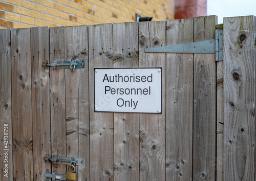 Authorised Personel Only