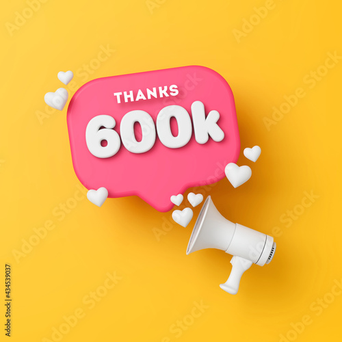 600 thousand followers social media thanks banner. 3D Rendering