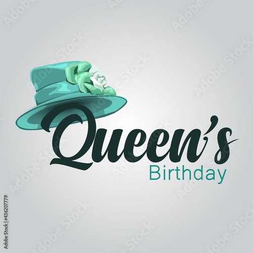 Queen's Birthday with beautiful hat. vector illustration design.