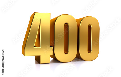 four hundred, 3d illustration golden number 400 on white background and copy space on right hand side for text