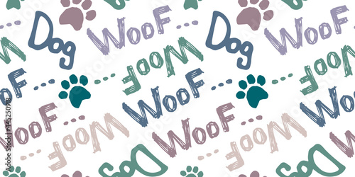 seamless doodle drawing with the word woof and dog. A pattern on the topic of a puppy, grooming, veterinary medicine. A pattern with fashionable colors about a pet