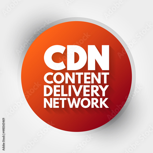 CDN - Content Delivery Network acronym, technology concept background
