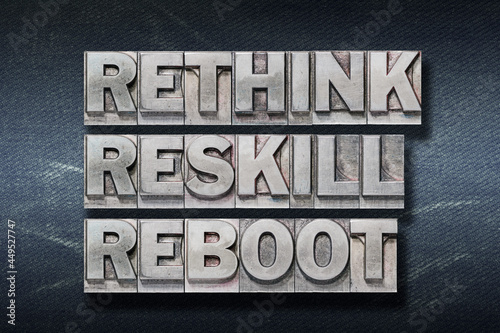 reskill, reboot den