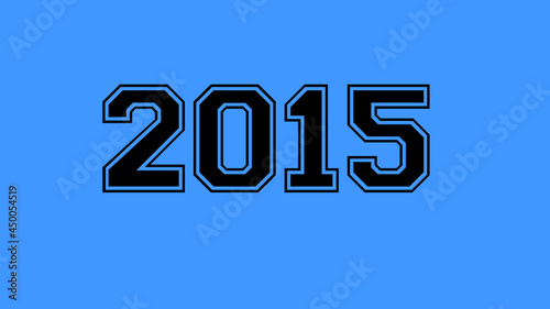 2015 number black lettering blue background