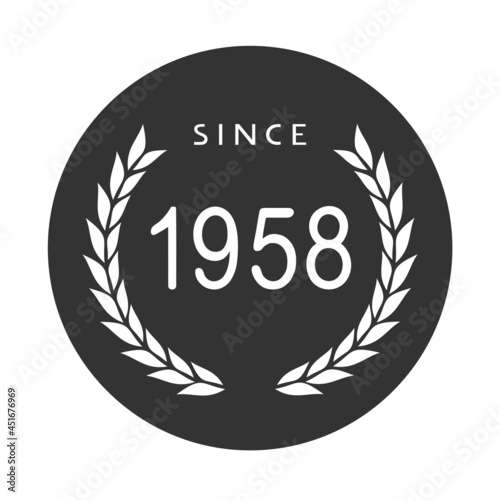 Since 1958 year anniversary celebration