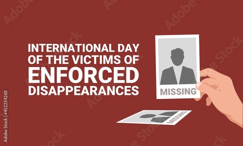 Vector illustration, hand holding a photo of a missing person, as a poster banner or template, International Day of the Victims of Enforced Disappearances.