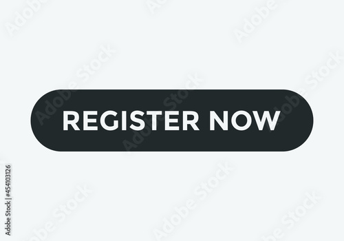 register now text sign icon. square shape web button template.