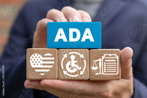 Concept of ADA Americans with Disabilities Act.