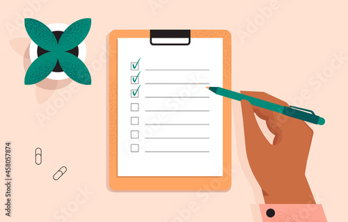 Clipboard with a checklist on a white sheet of paper. Hand holding a pen and writing. Check list, to do, questionnaire concept. Document on the desk. Top view. Isolated flat vector illustration