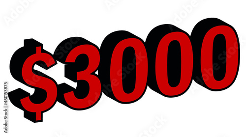 Save 3000 Dollar - $3000 3D red Price Symbol Offer