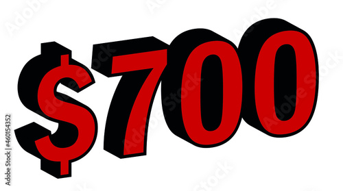 Save 700 Dollar - $700 3D red Price Symbol Offer