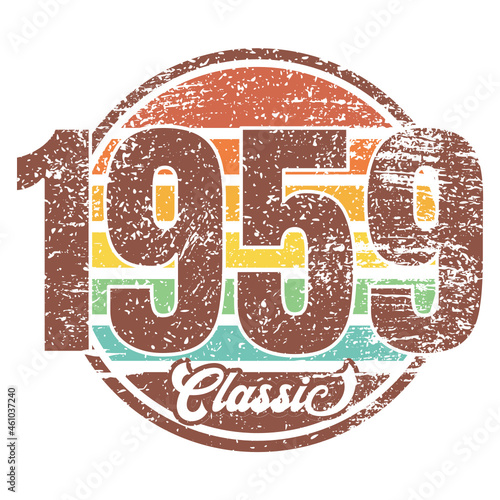 Classic 1959, Born in 1959 vintage birthday typography design for T-shirt