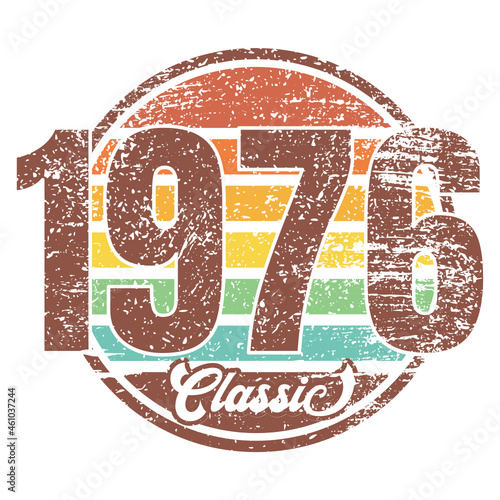 Classic 1976, Born in 1976 vintage birthday typography design for T-shirt